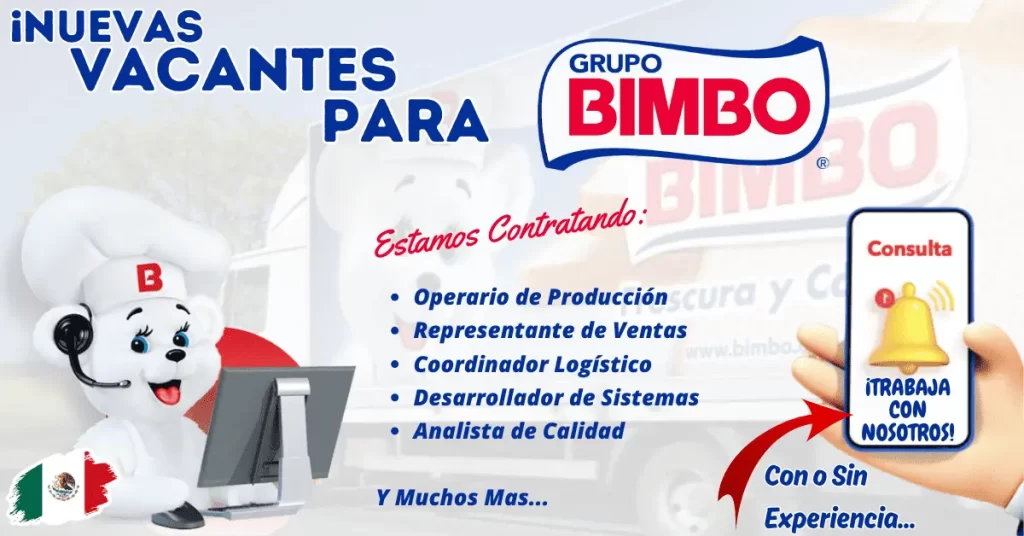 BIMBO🍞¡Únete a Nuestra Familia Laboral!🚀