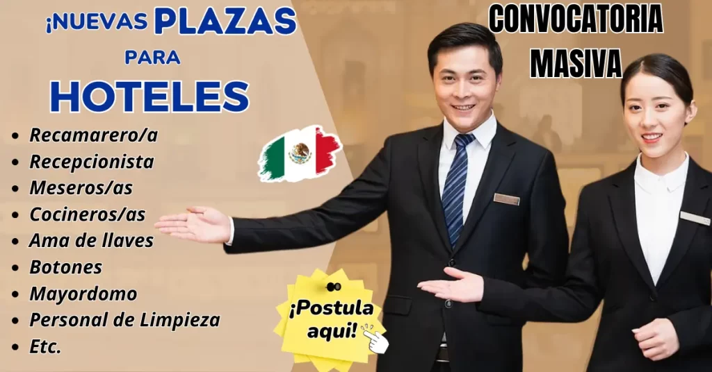 ¡Convocatoria Laboral para Hoteles! 🌟